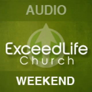 Exceed Life Church Audio Podcast