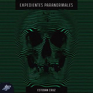 Expedientes paranormales de Esteban Cruz | PIA Podcast