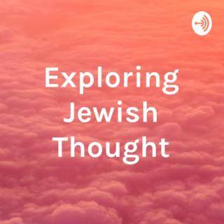 Exploring Jewish Thought
