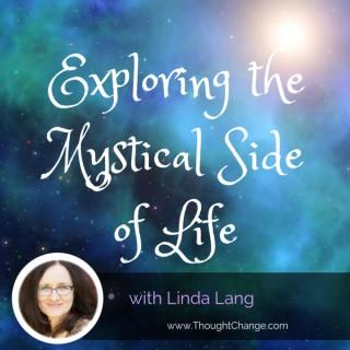 Exploring the Mystical Side of Life
