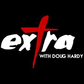 Extra with Doug Hardy