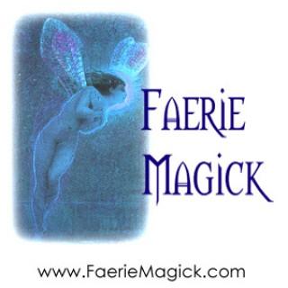 Faerie Magick podcasts