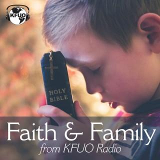 Faith & Family from KFUO Radio
