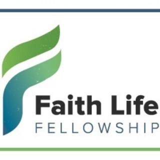 Faith Life Fellowship Podcast