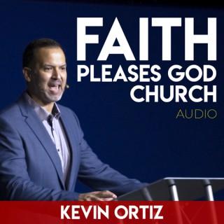 Faith Pleases God Church – audio