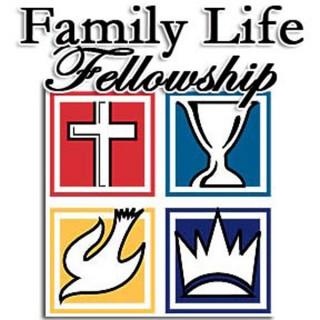 Family Life Fellowship Church's podcast