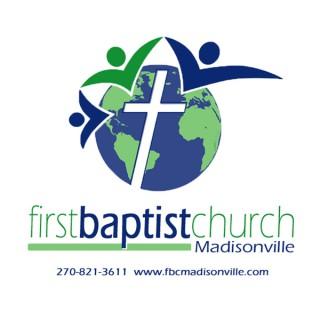 FBC Madisonville, KY - First Baptist Church Madisonville