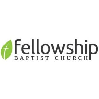 Fellowship Baptist Church Messages