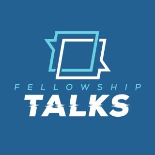 Fellowship Talks