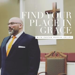 Find Your Place In Grace