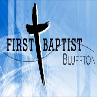 First Baptist Bluffton Sermons