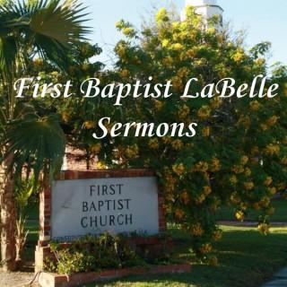 First Baptist LaBelle Sermons
