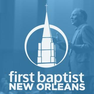 First Baptist New Orleans | Sermons