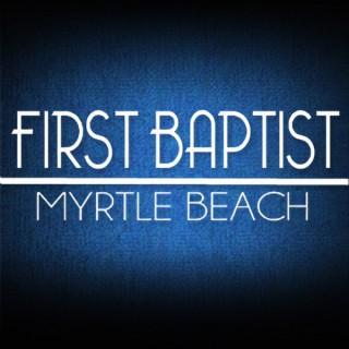 First Baptist of Myrtle Beach