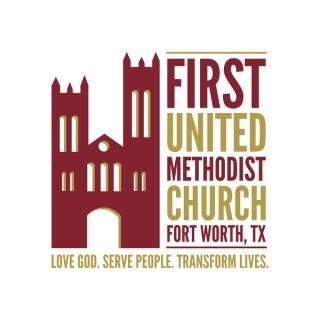 First United Methodist Church of Fort Worth