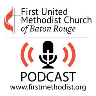 First United Methodist Church::Baton Rouge