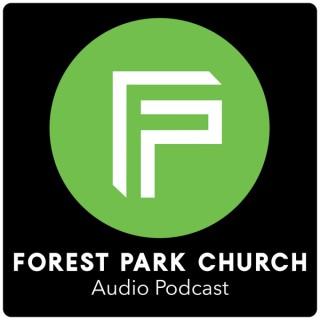 Forest Park Church Audio Podcast