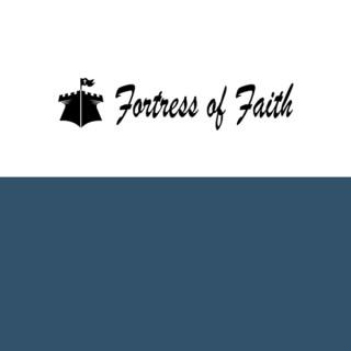 Fortress of Faith - Daily