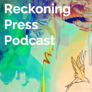 Reckoning Press Occasional Podcast
