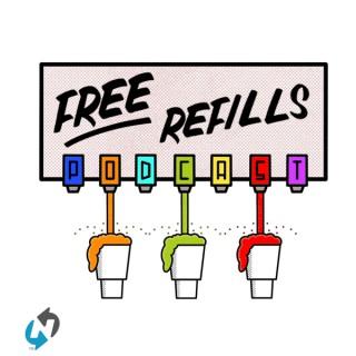 Free Refills Podcast