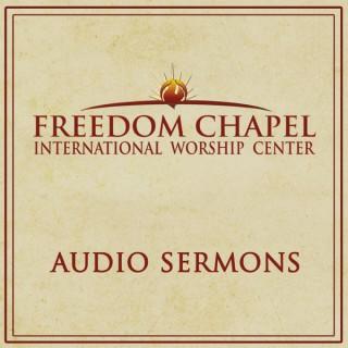 Freedom Chapel Sermons