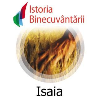 Fundatia Istoria Binecuvantarii - Isaia