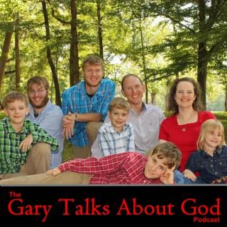 Gary Talks About God