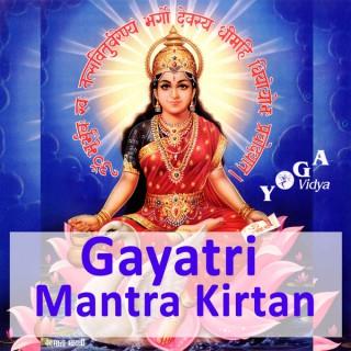 Gayatri Mantras and Kirtan