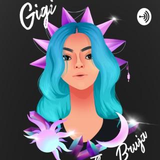 Gigi, The Bruja