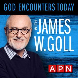 God Encounters Today with James Goll