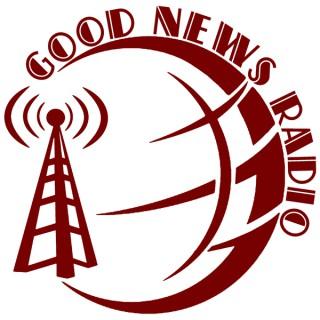 Good News Radio's Podcast