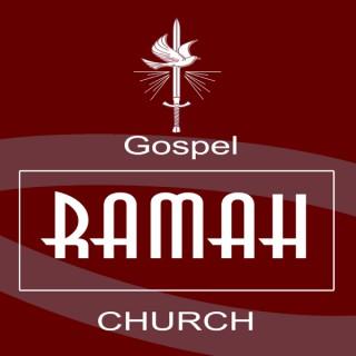 Gospel Ramah Church Sermon of the Week