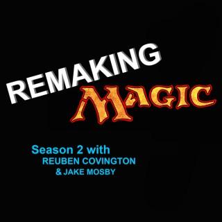Remaking Magic