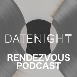 Rendezvous with Date Night