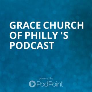 Grace Church of Philly 's Podcast
