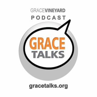 GRACE TALKS: Grace Vineyard / Coastal Oceanside