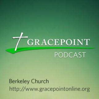 Gracepoint Berkeley Church Podcast (mp3)