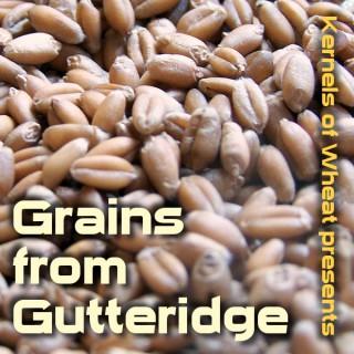 Grains from Gutteridge Podcast