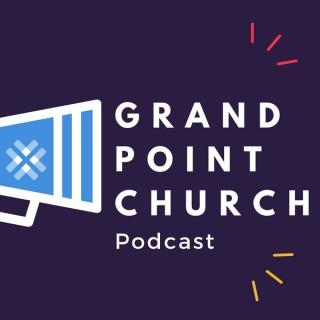 Grand Point Church Podcast