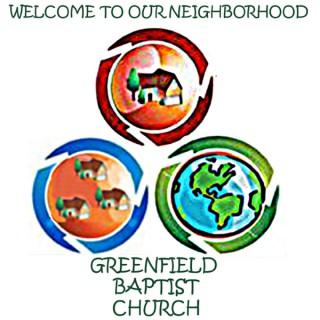 Greenfield Baptist Sermons