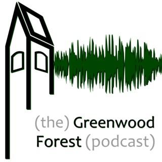 Greenwood Forest