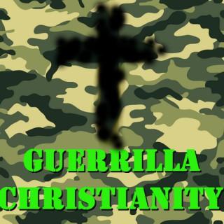 Guerrilla Christianity