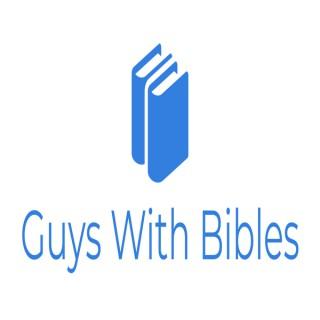 Guys With Bibles