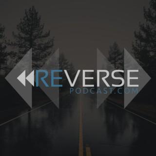 Reverse Podcast
