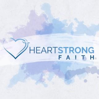 HeartStrong Faith Podcast