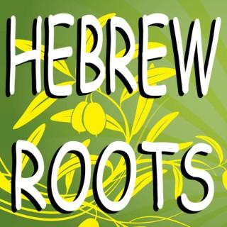 Hebrew Roots of Christianity