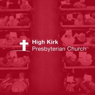 High Kirk Presbyterian Church Podcast