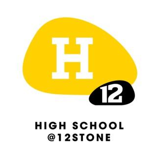 High School @ 12Stone - Central Campus