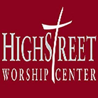 High Street Worship Center Sermon