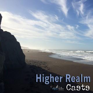 Higher Realm Podcasts